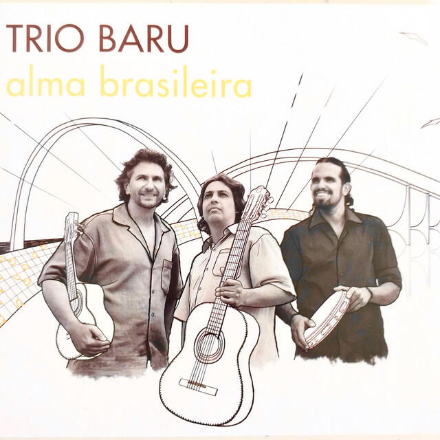 Релиз Trio Baru: Alma Brasileira