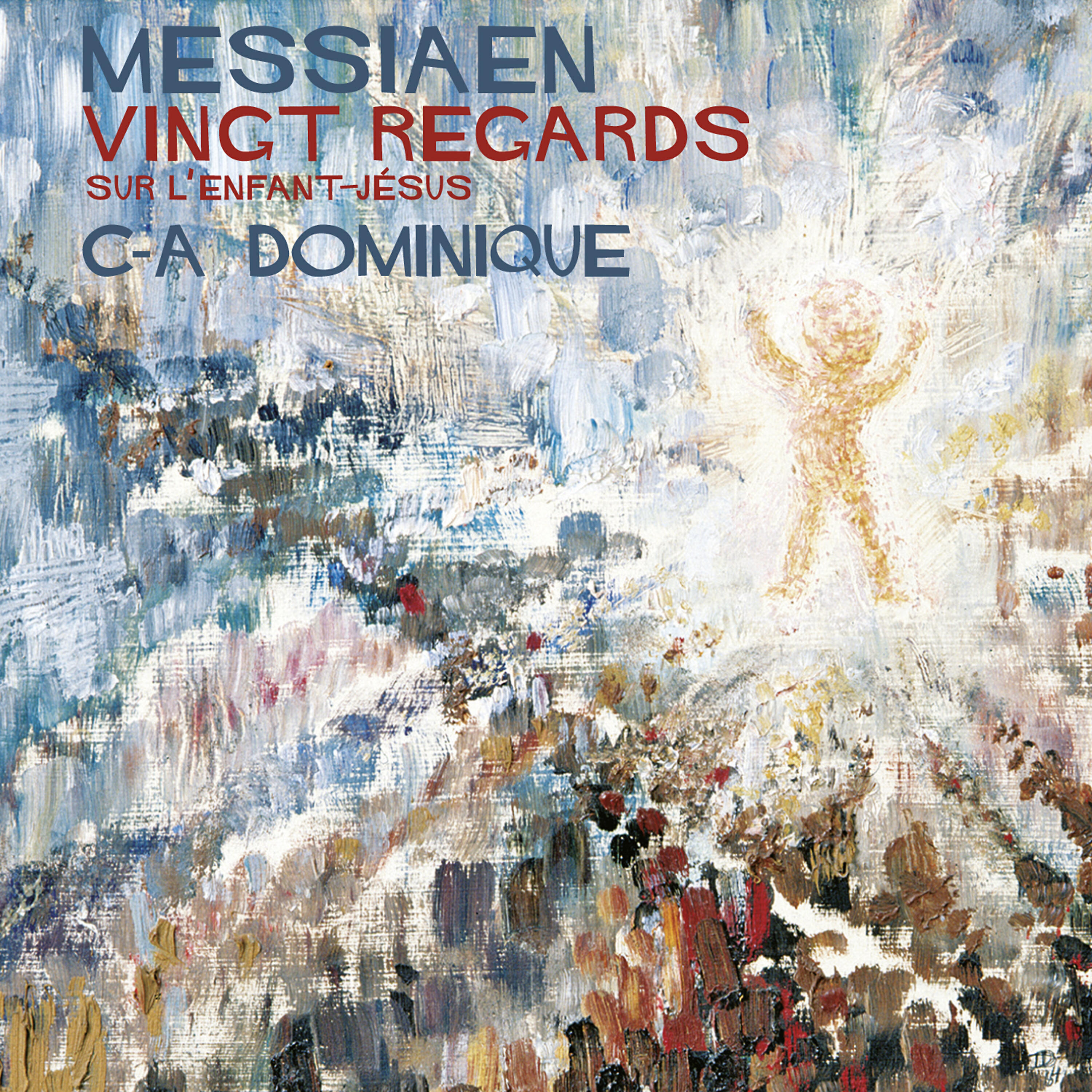 Релиз Vingt regards sur l’Enfant-Jésus