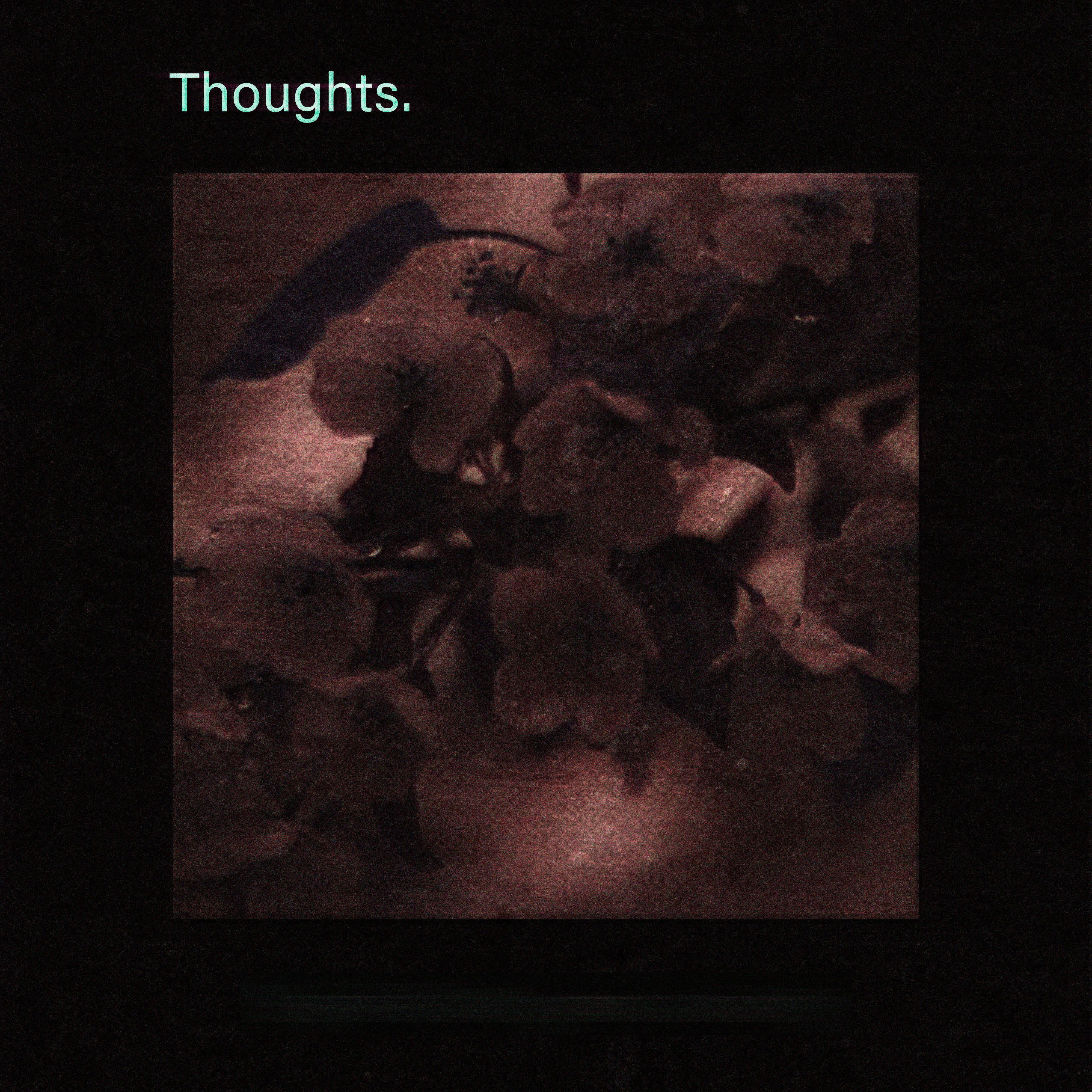 Релиз Thoughts.