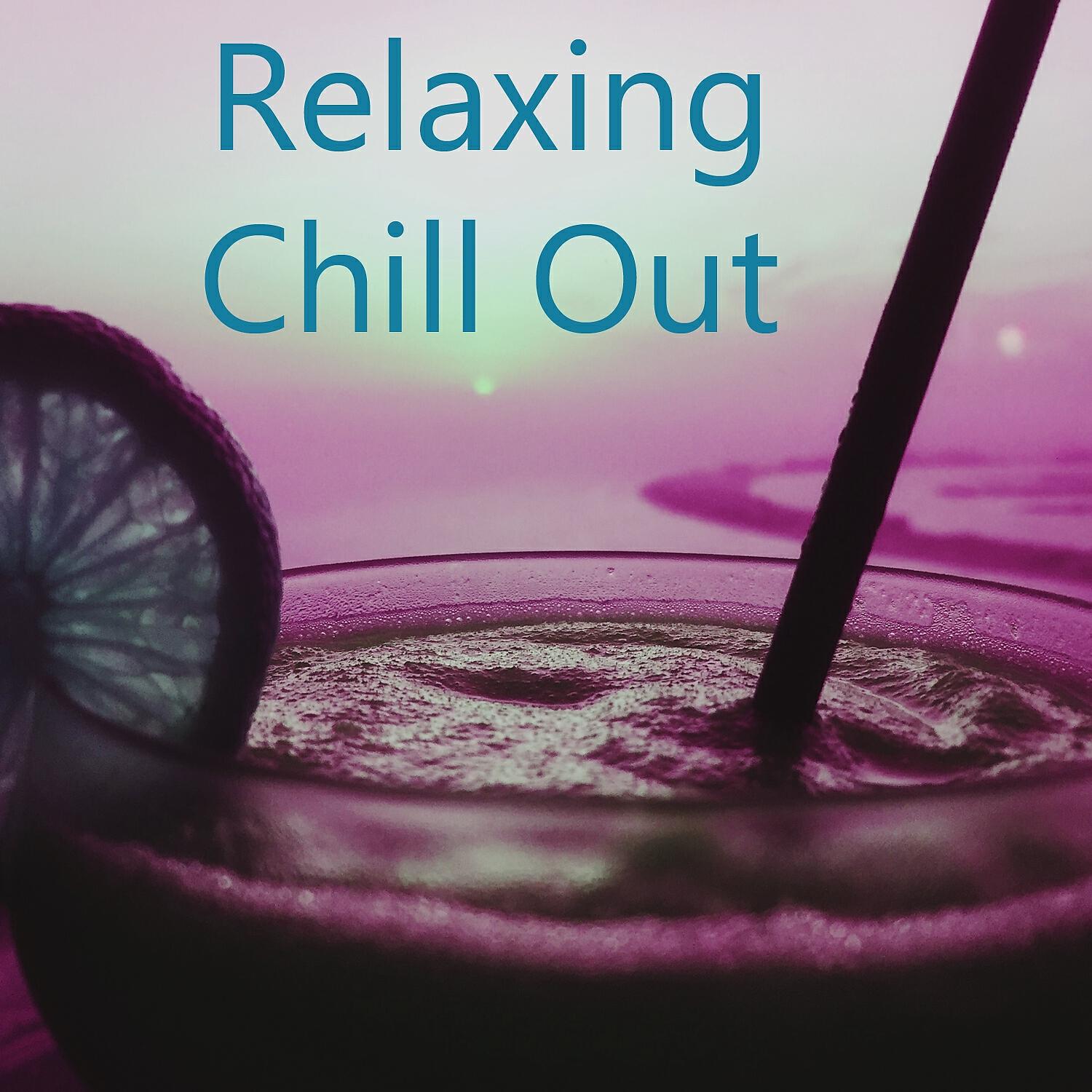Релиз Relaxing Chill Out
