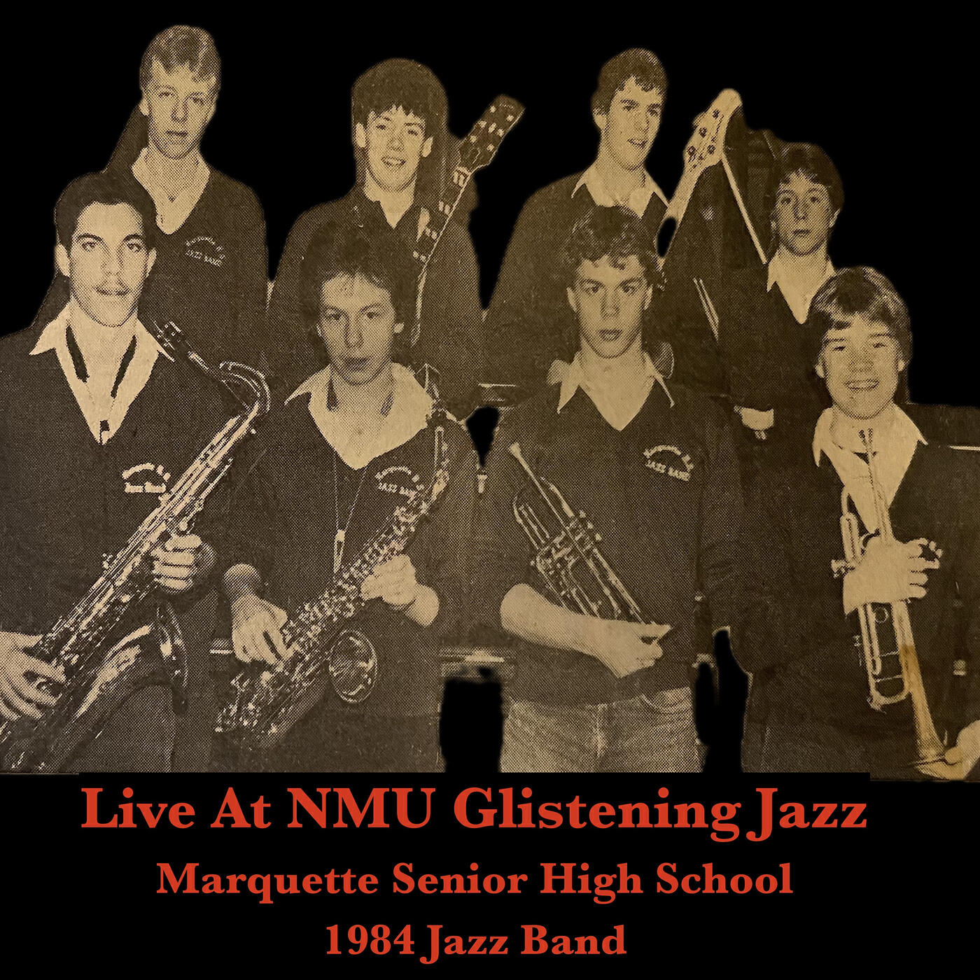 Релиз Live at Nmu Glistening Jazz Marquette Senior High School 1984 Jazz Band