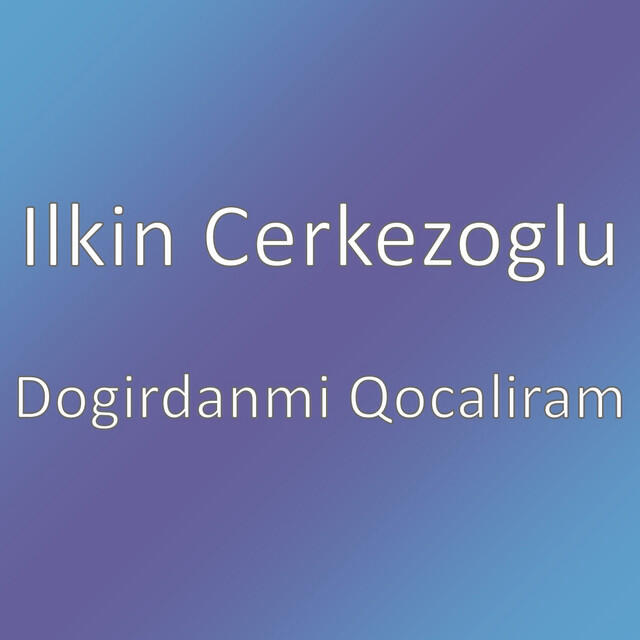 Релиз Dogirdanmi Qocaliram
