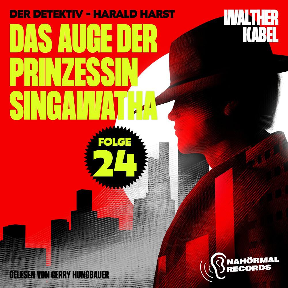 Релиз Das Auge der Prinzessin Singawatha (Der Detektiv-Harald Harst, Folge 24)