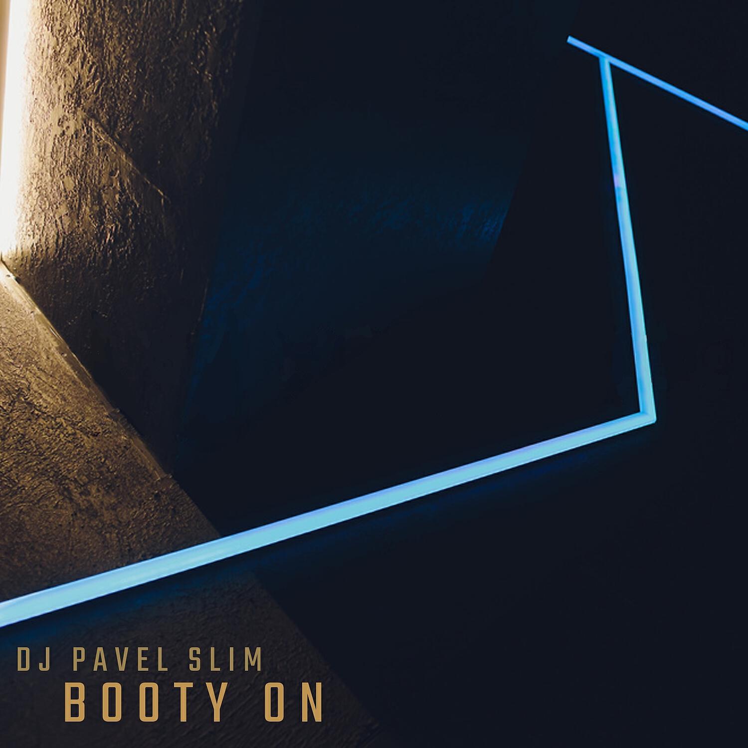 Релиз Booty On