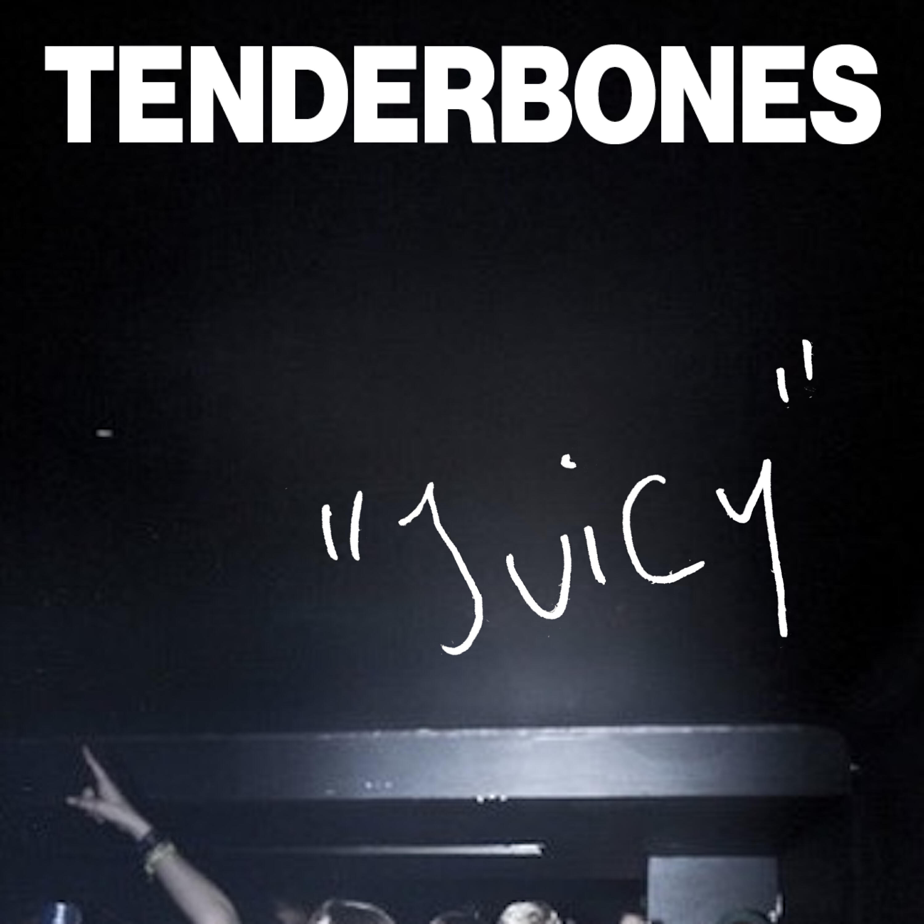 Tenderbones