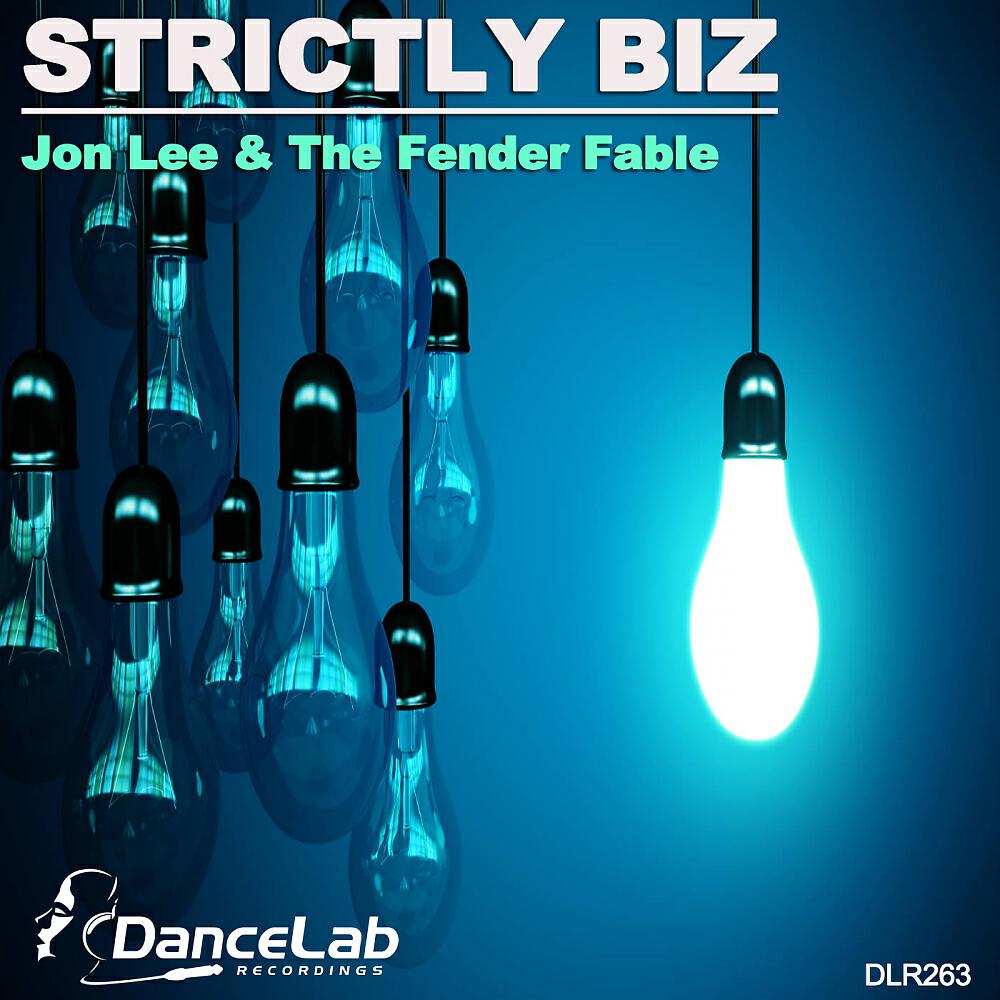 Скачать песню Jon Lee, The Fender Fable - Strictly Biz бесплатно в MP3 для Android и iOS