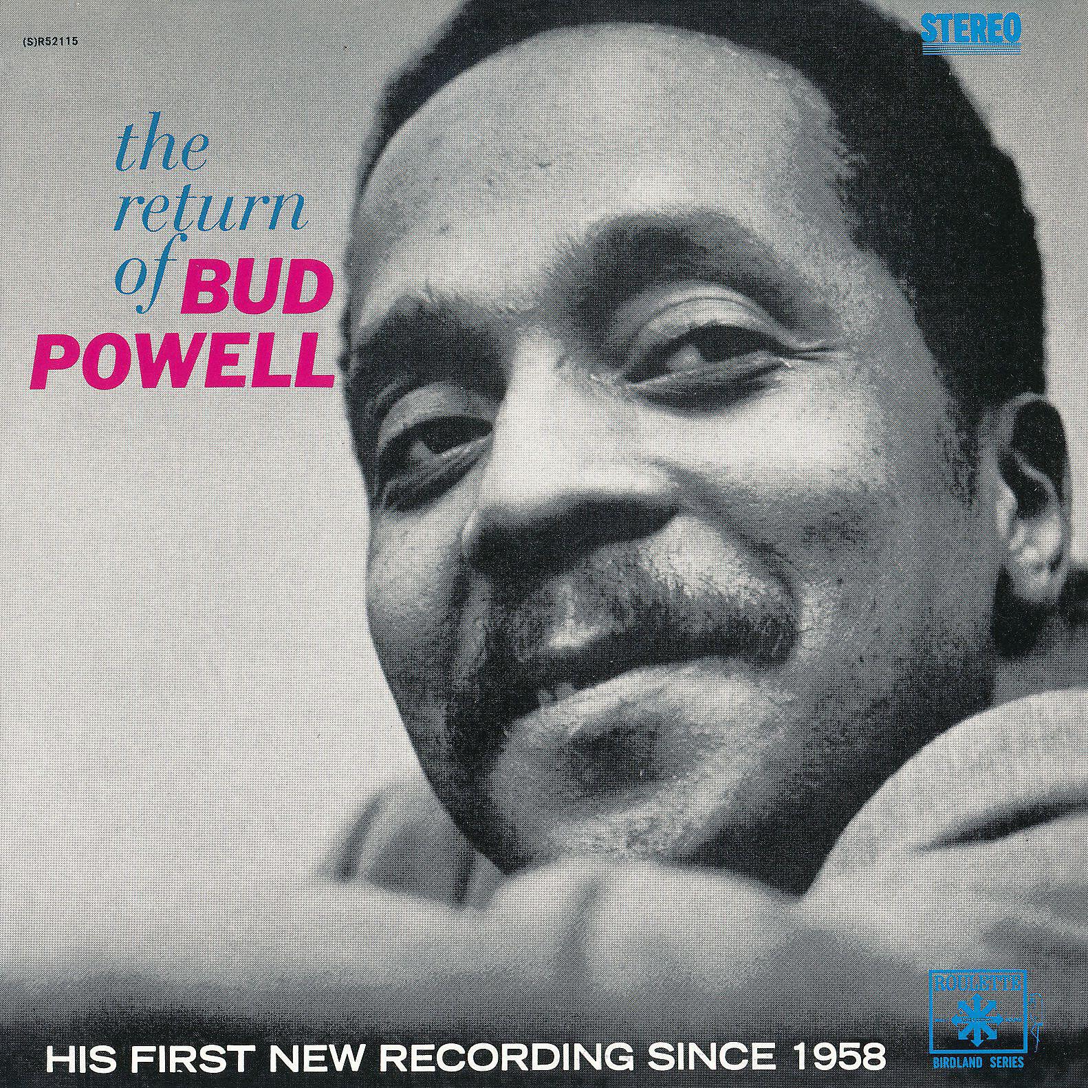 Постер альбома The Return Of Bud Powell