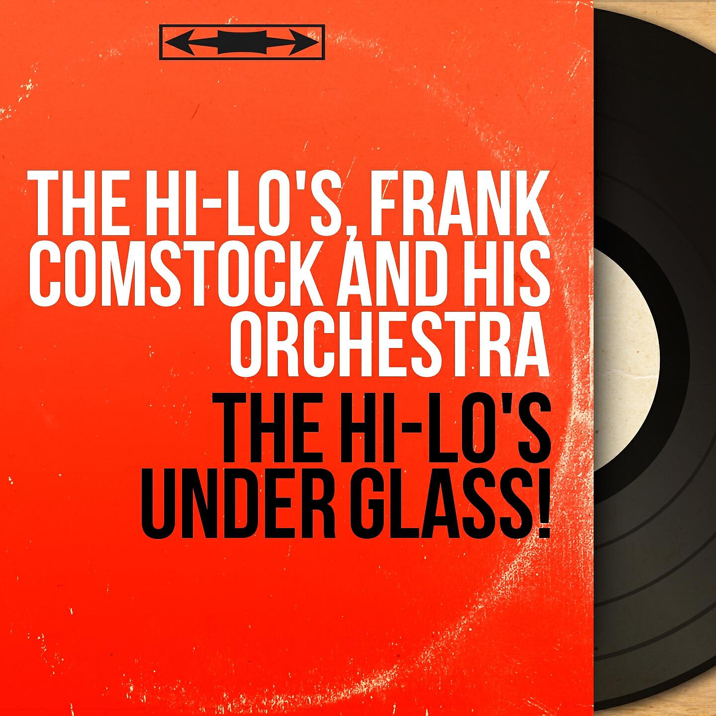 Релиз The Hi-Lo's Under Glass!