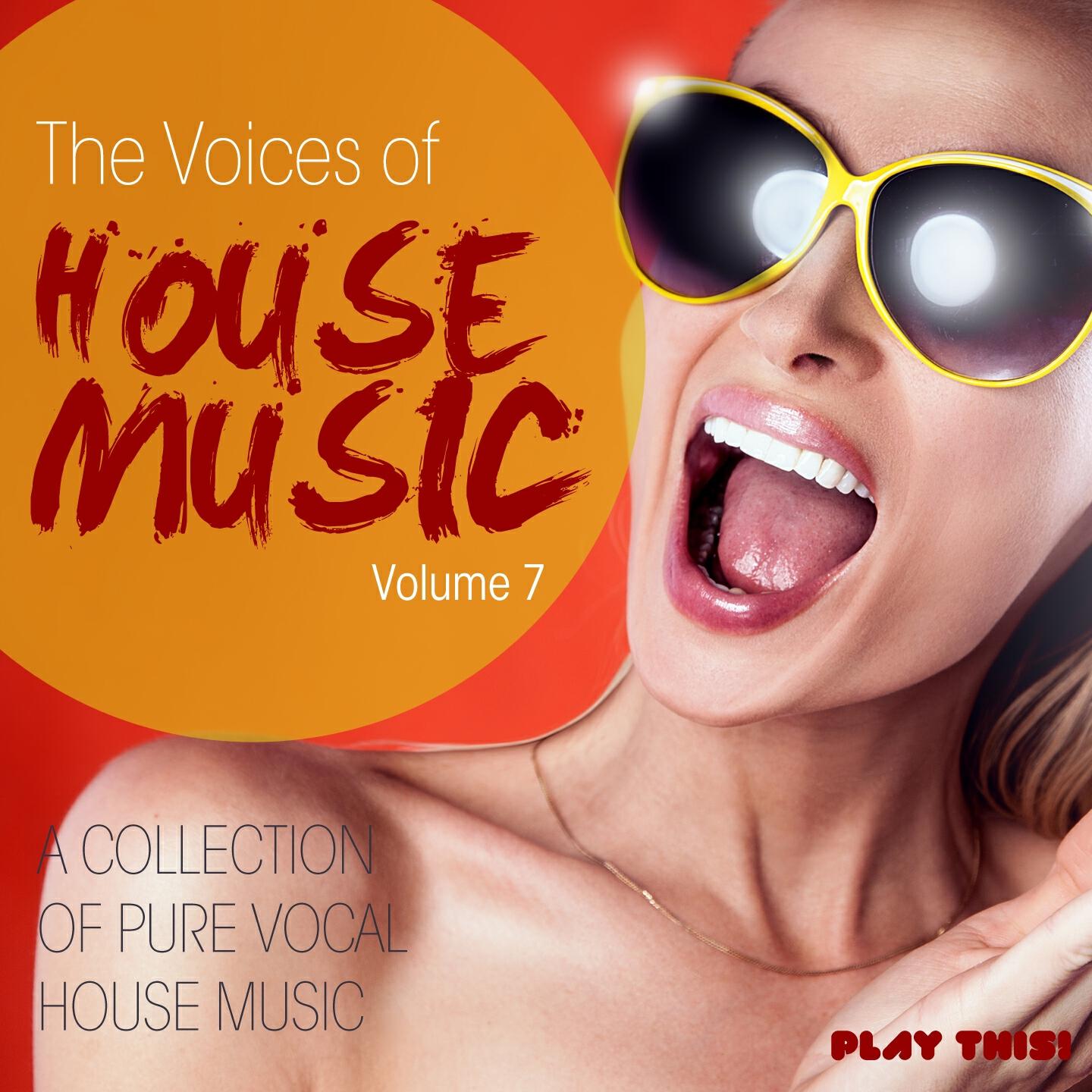Релиз The Voices Of House Music, Vol.7