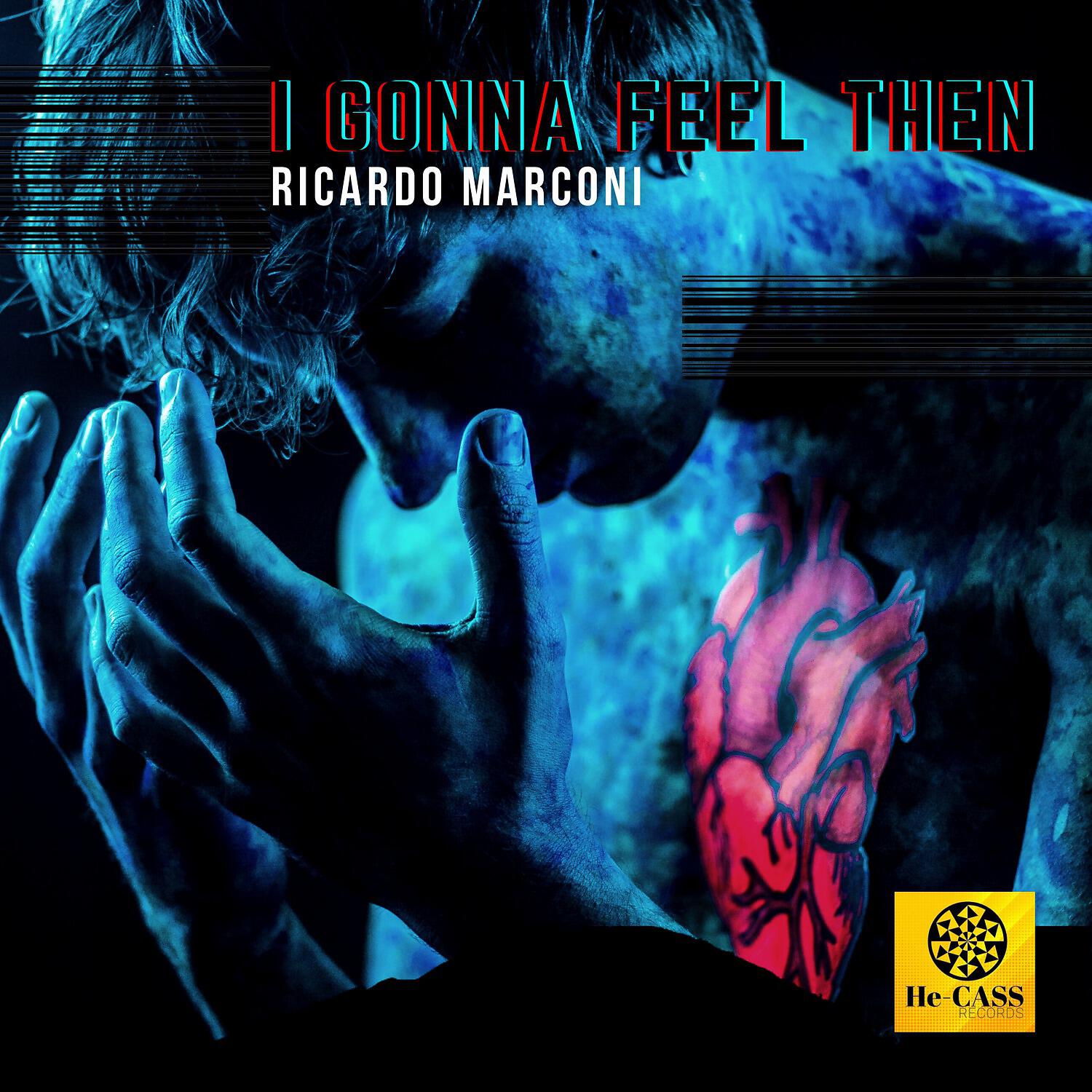 Релиз I Gonna Feel Then