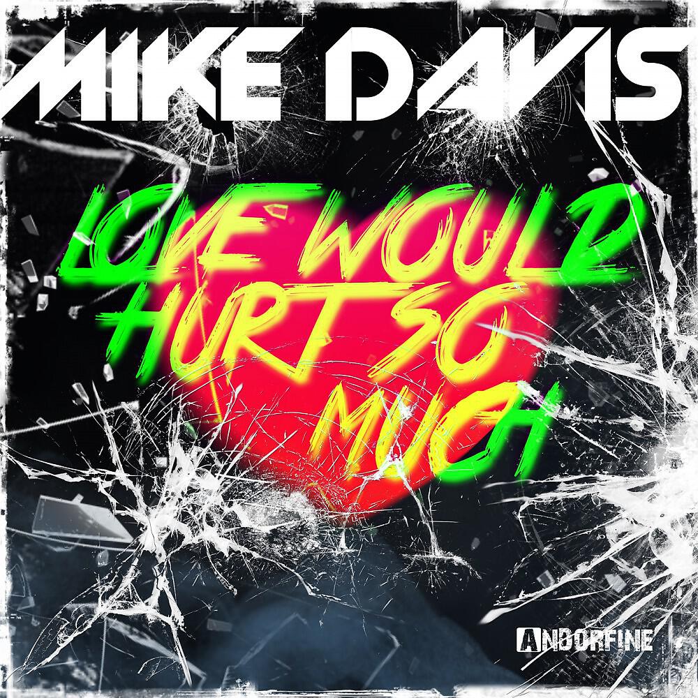 Релиз Love Would Hurt so Much