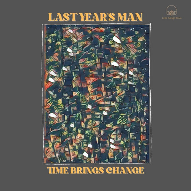 Релиз Time Brings Change