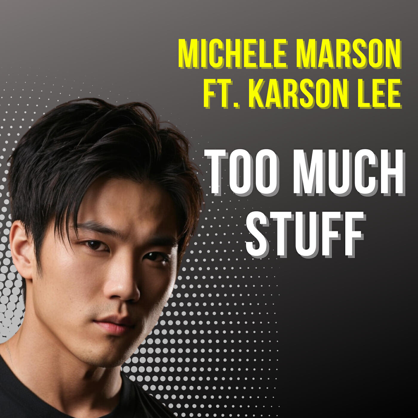 Скачать песню Michele Marson, Karson Lee - Too Much Stuff бесплатно в MP3 для Android и iOS