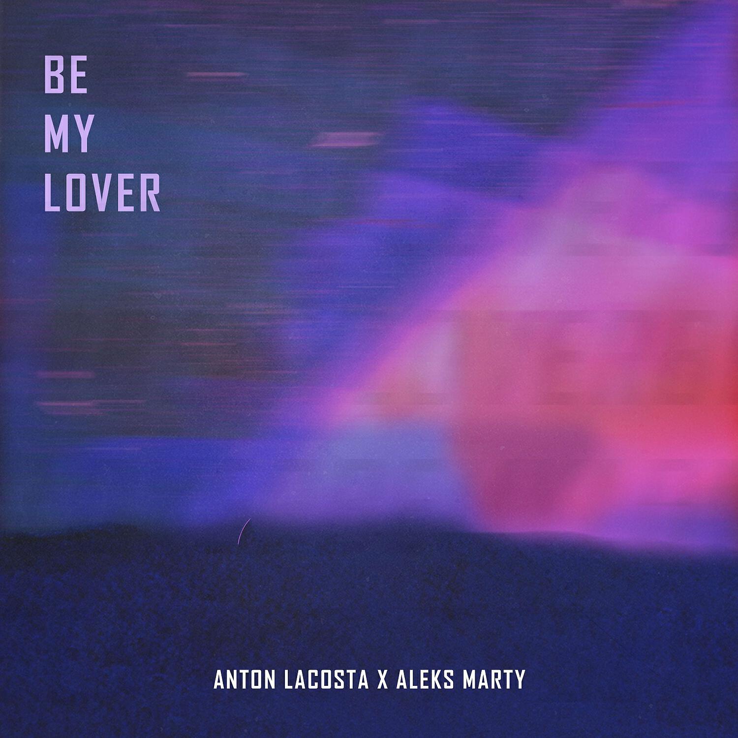 Релиз Be My Lover