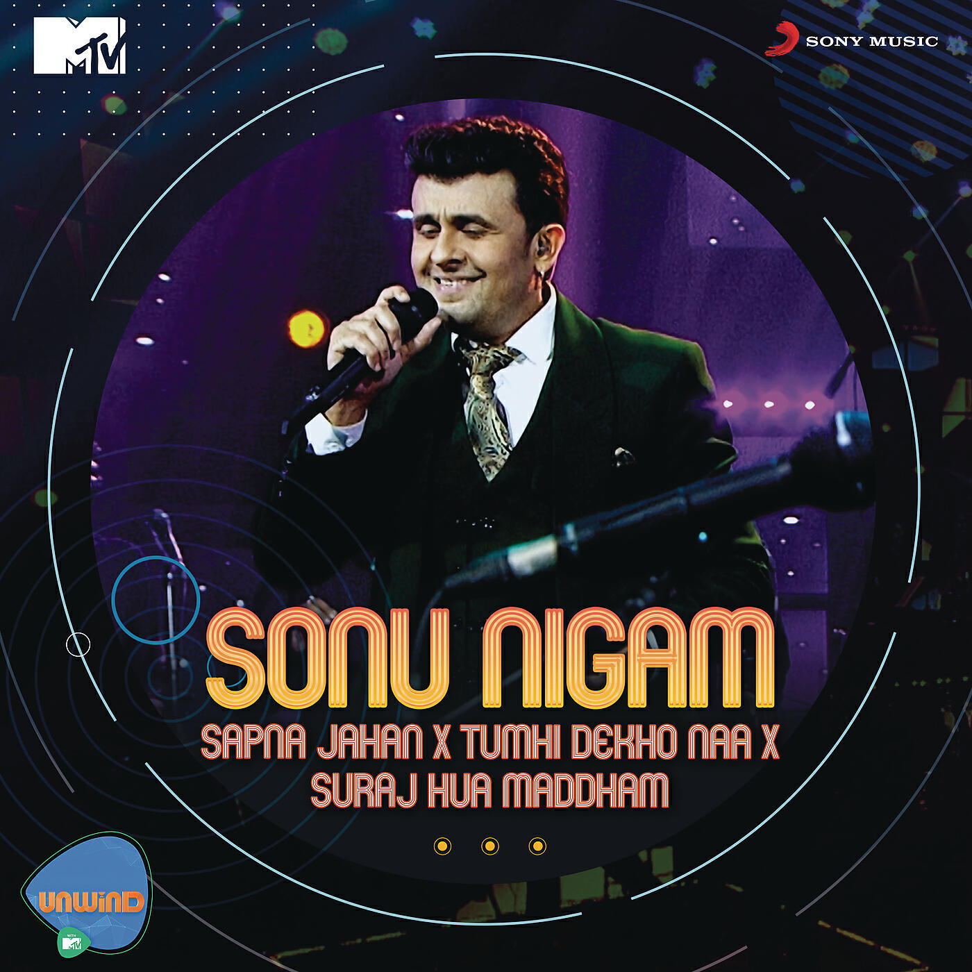 Релиз Sapna Jahan X Tumhi Dekho Naa X Suraj Hua Maddham (MTV Unwind)