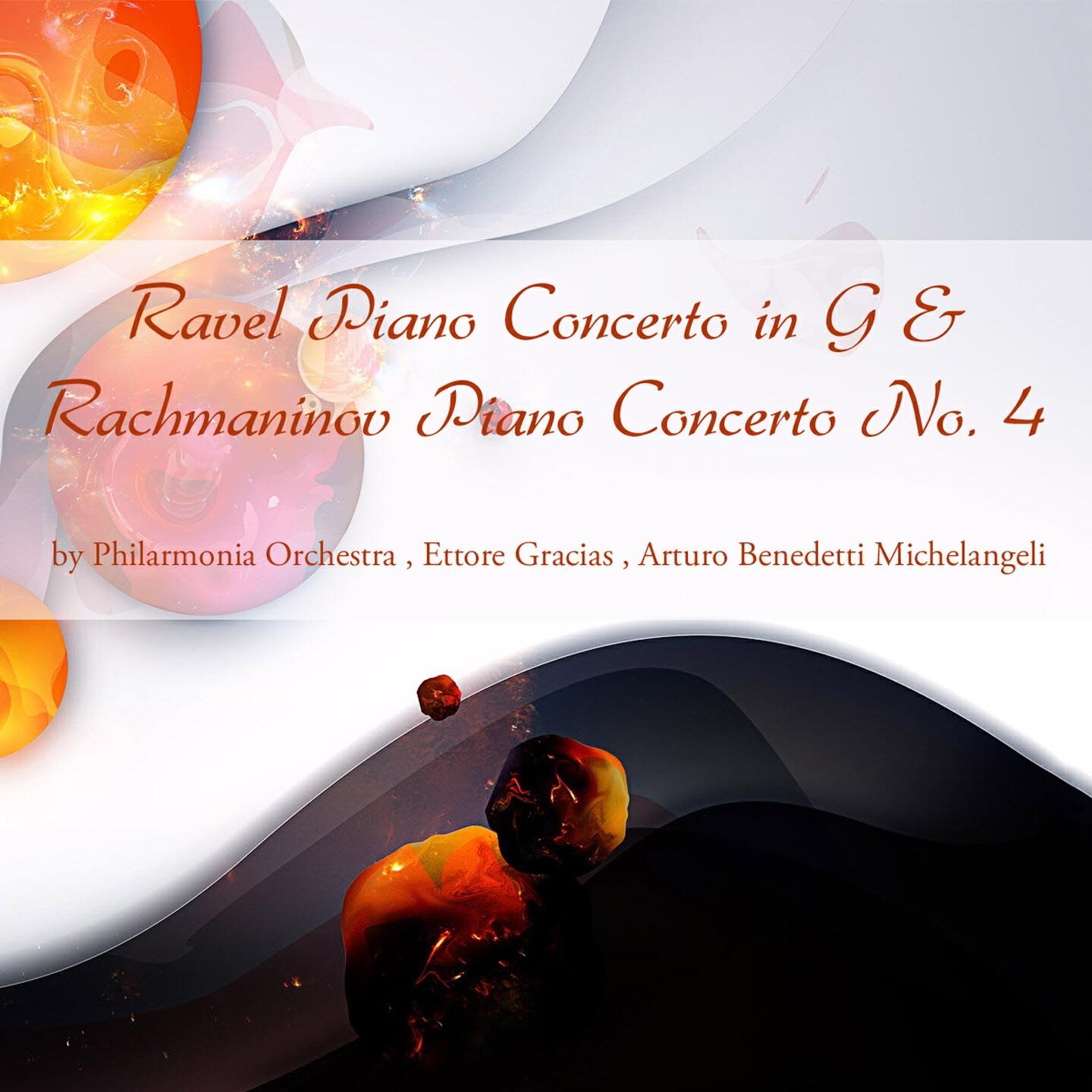 Релиз Ravel: Piano Concerto in G Major - Rachmaninoff: Piano Concerto No. 4