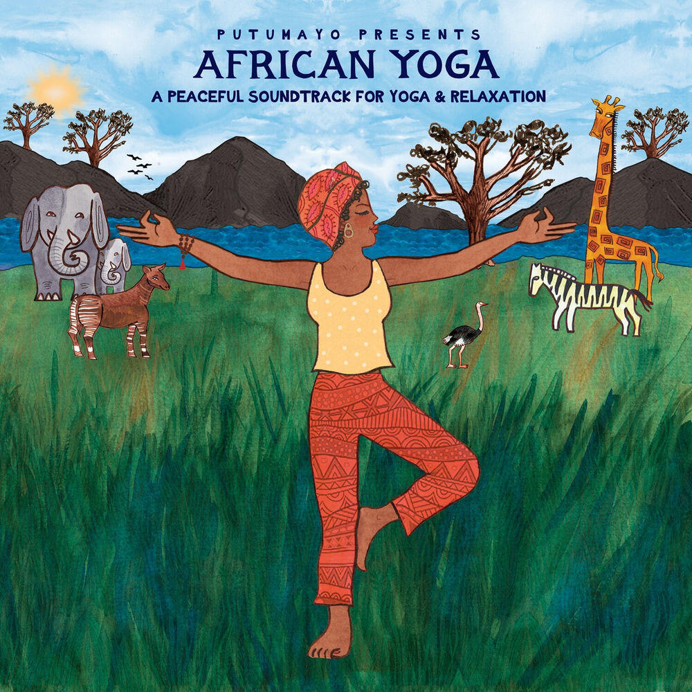 Релиз Putumayo Presents African Yoga