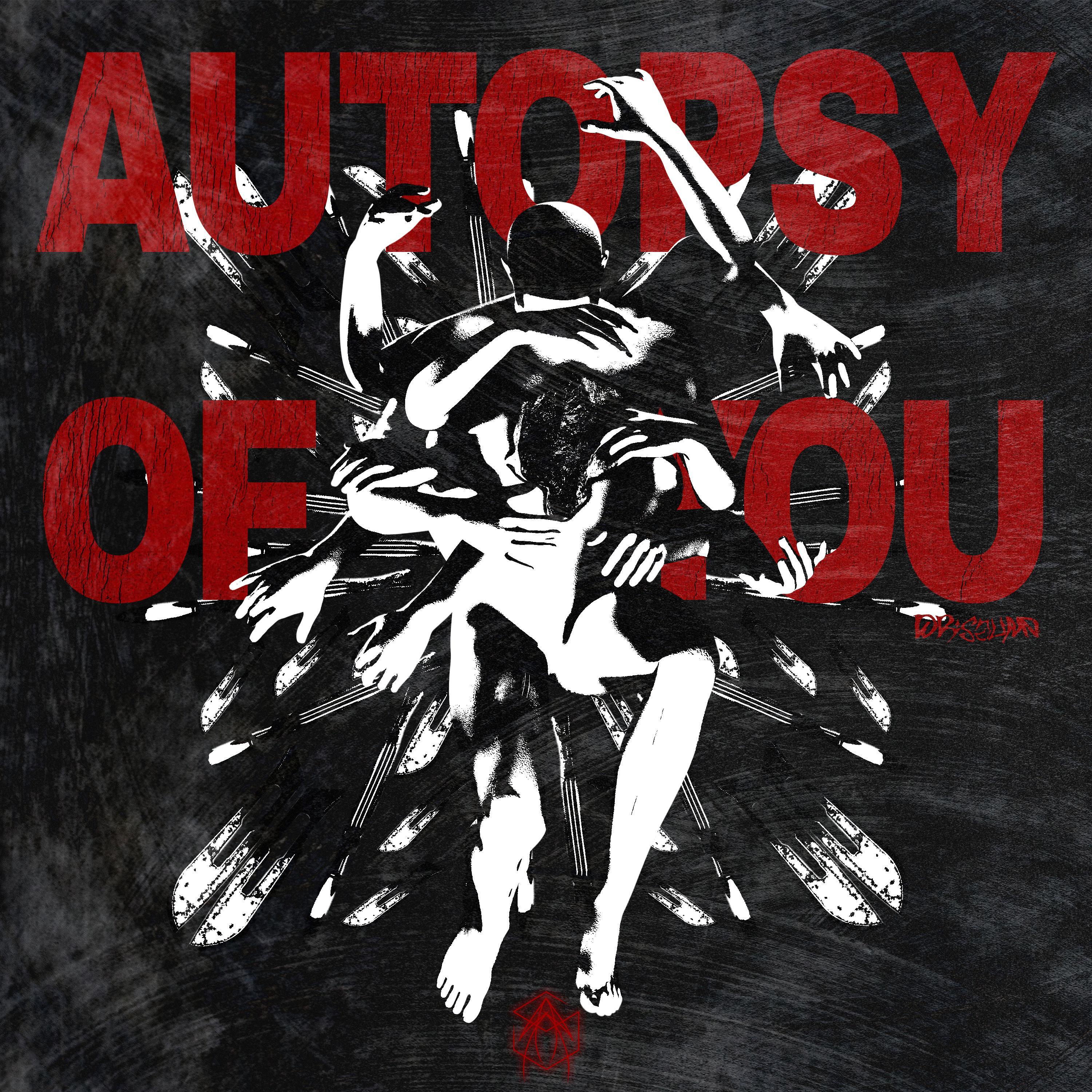 Релиз Autopsy Of You