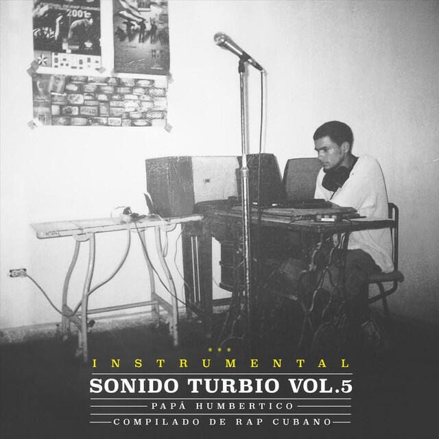 Релиз Sonido Turbio Vol. 5 (Compilado de Rap Cubano)