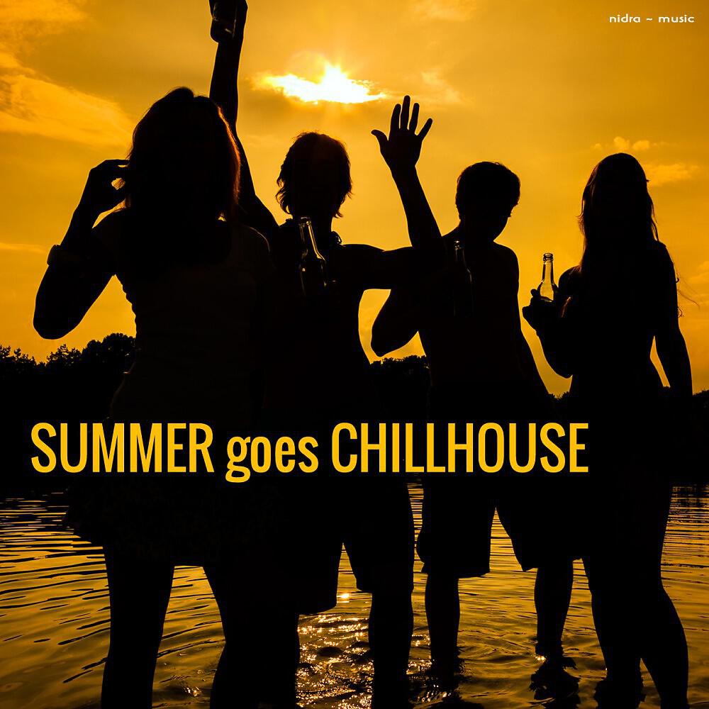 Релиз Summer Goes Chillhouse