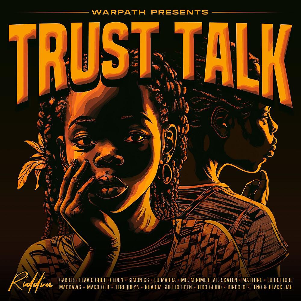 Релиз Trust Talk Riddim