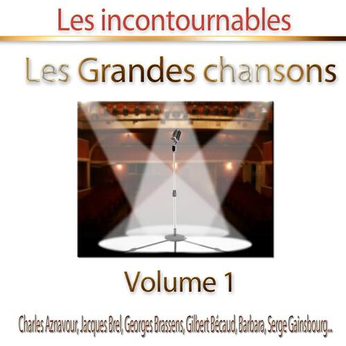 Релиз Les grandes chansons, vol. 1 (Les incontournables)