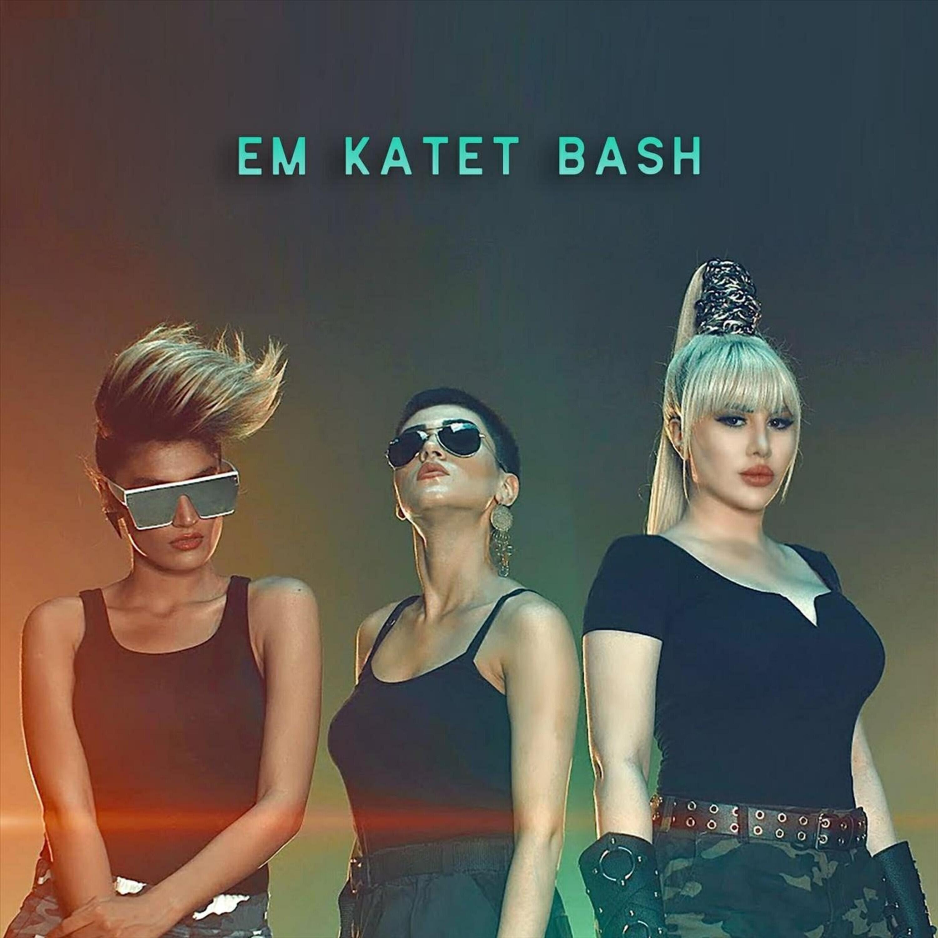 Релиз Em Katet Bash