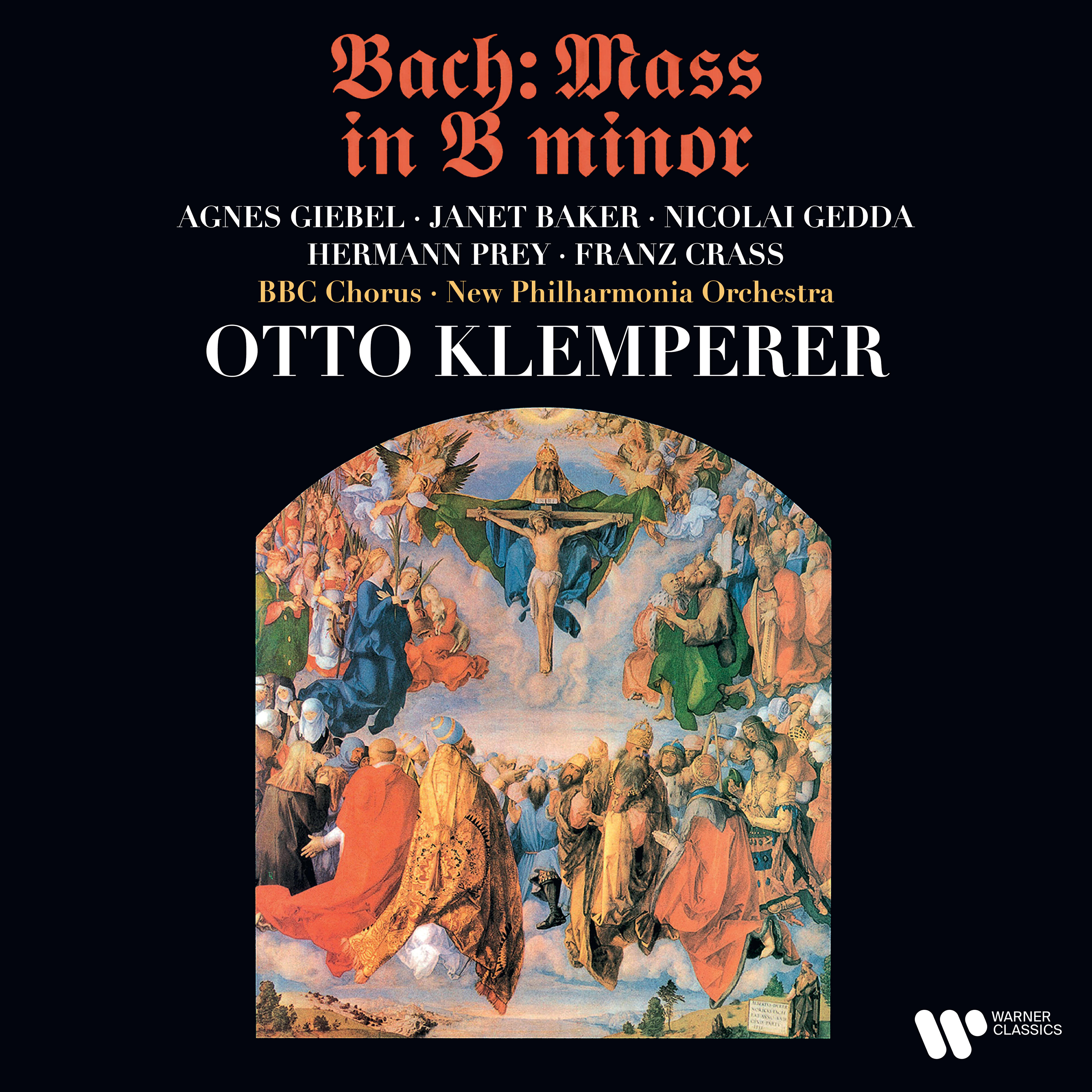 Релиз Bach: Mass in B Minor, BWV 232 (Remastered)