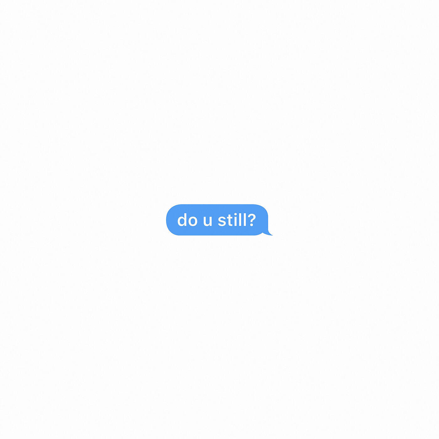 Релиз Do U Still?