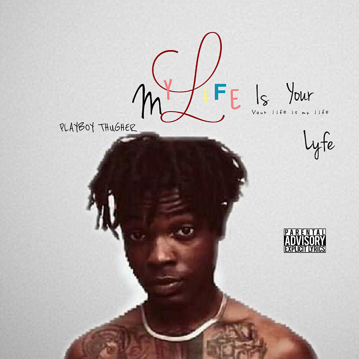 Релиз My Life Is Your Lyfe (Your Life Is My Life)