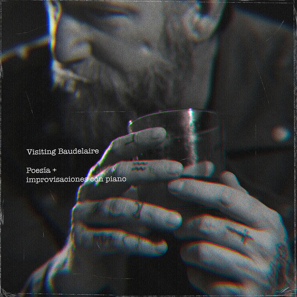 Релиз Visiting Baudelaire