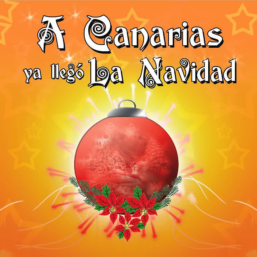 Трек A Canarias Ya Llegó la Navidad