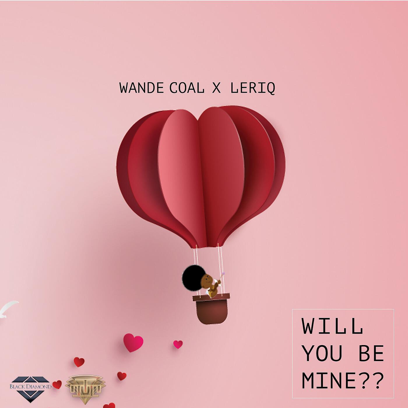 Релиз Will You Be Mine