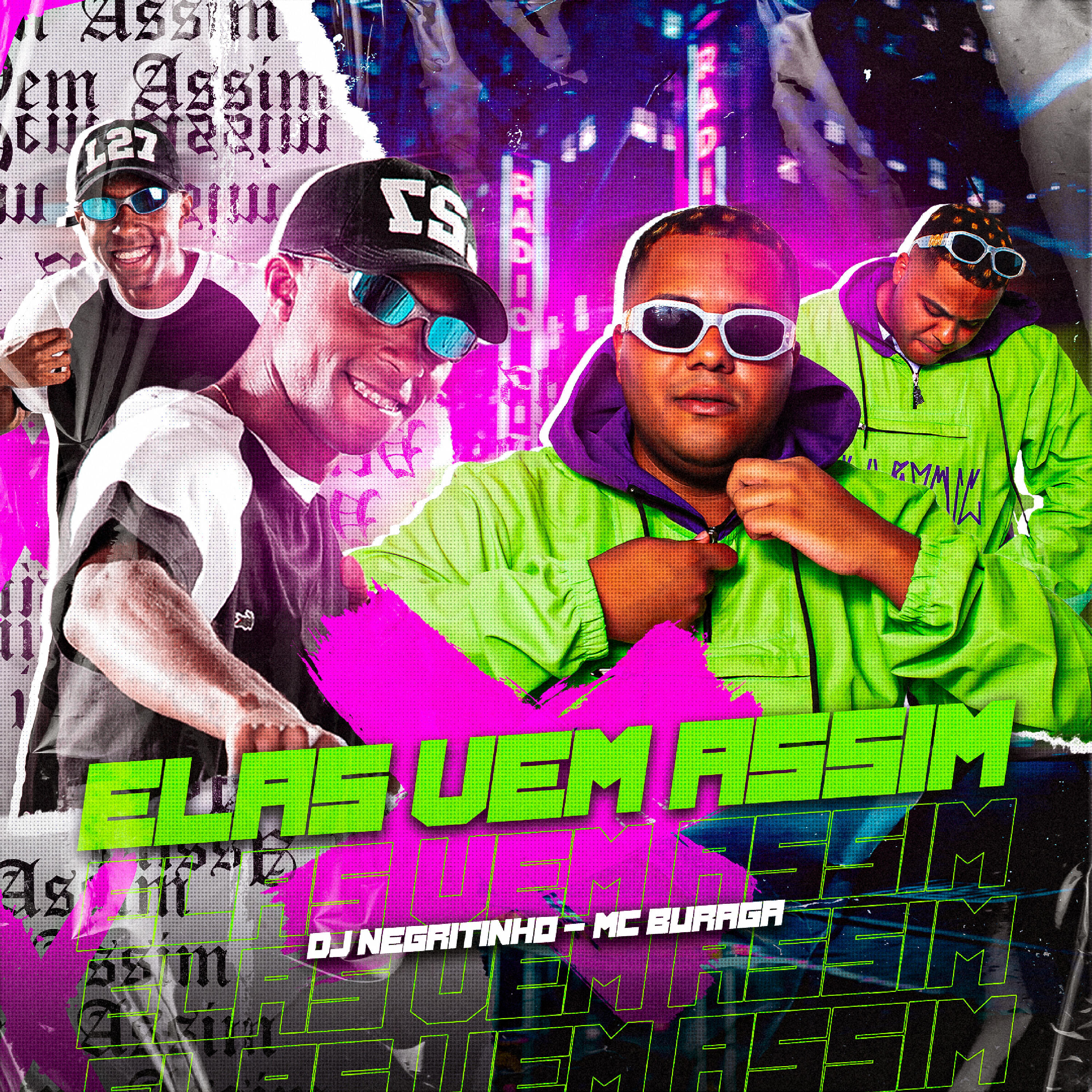 Скачать песню MC Buraga, DJ Negritinho - Elas Vem Assim бесплатно в MP3 для Android и iOS