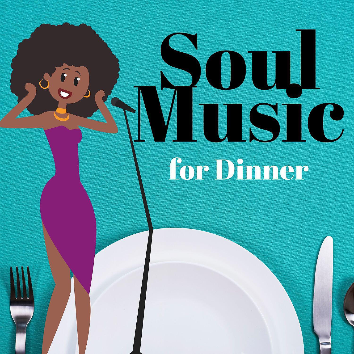 Релиз Soul Music for Dinner