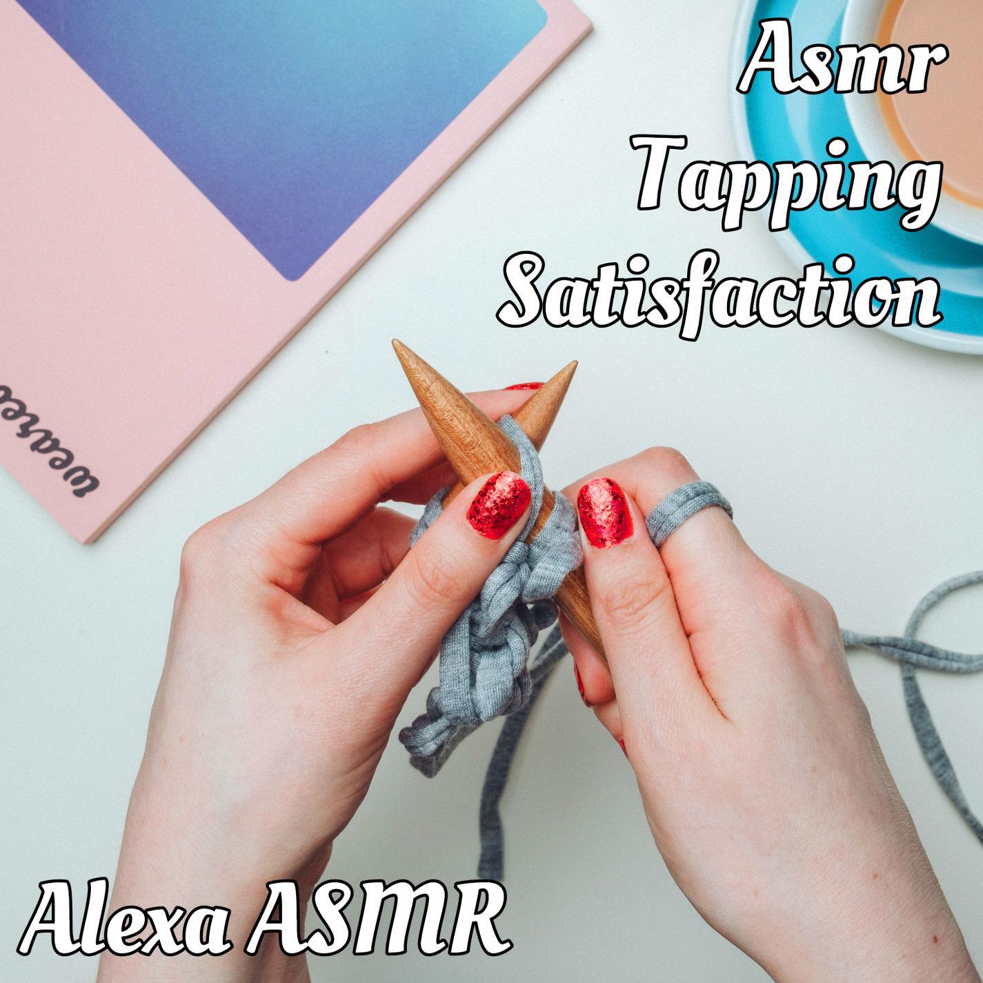 Релиз Asmr Tapping Satisfaction - Nail Tapping and Scratching for Deep Relaxation