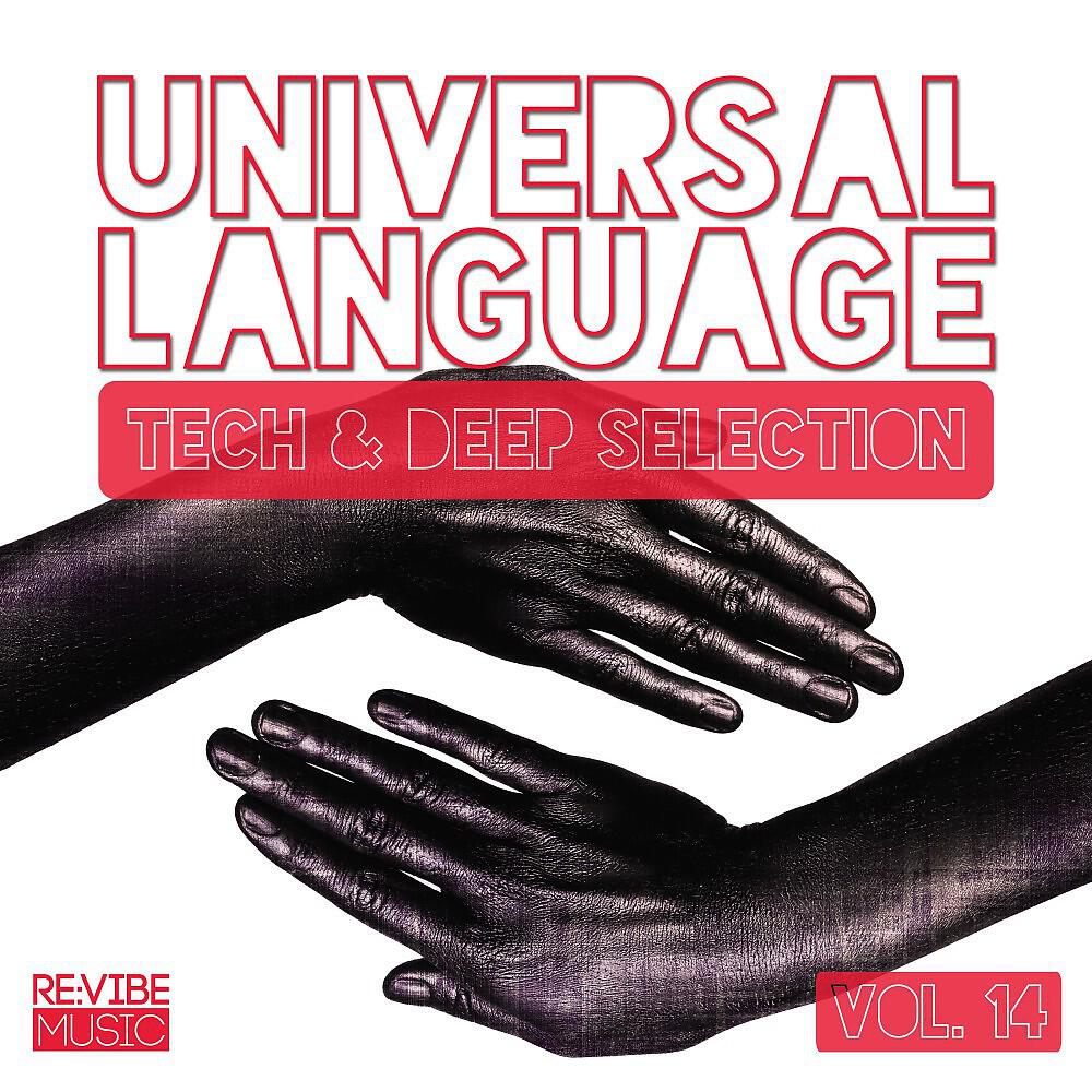 Релиз Universal Language, Vol. 14 - Tech & Deep Selection