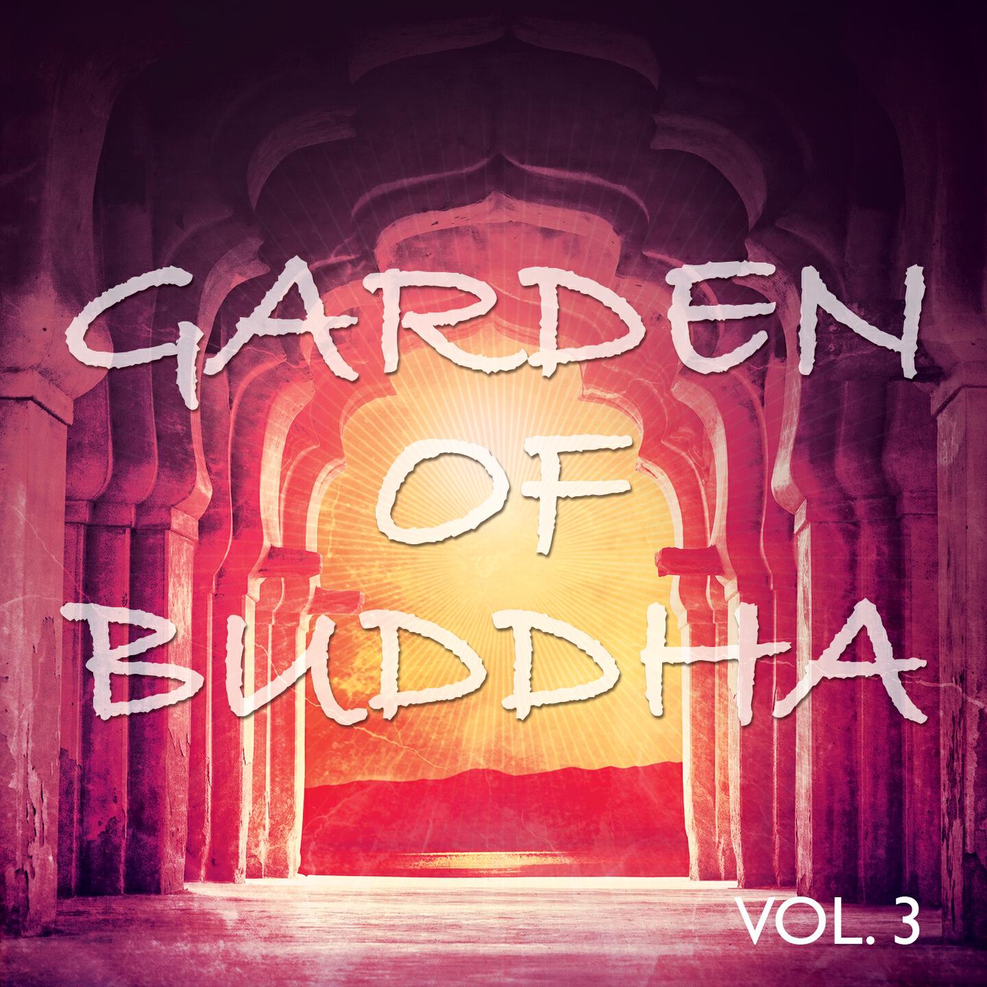 Постер альбома Garden of Buddha, Vol. 3
