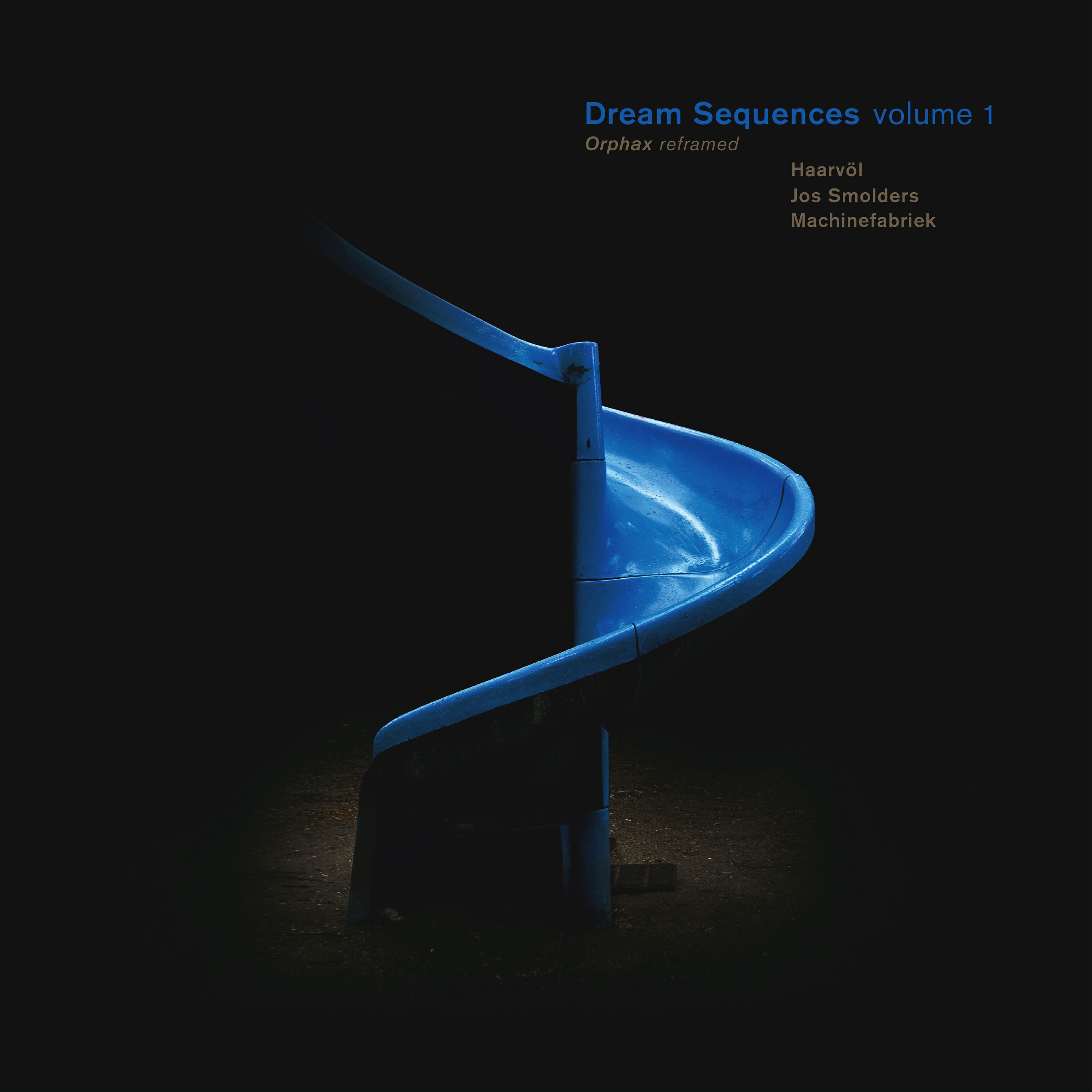 Релиз Dream Sequences, Vol. 1 (Orphax Reframed)