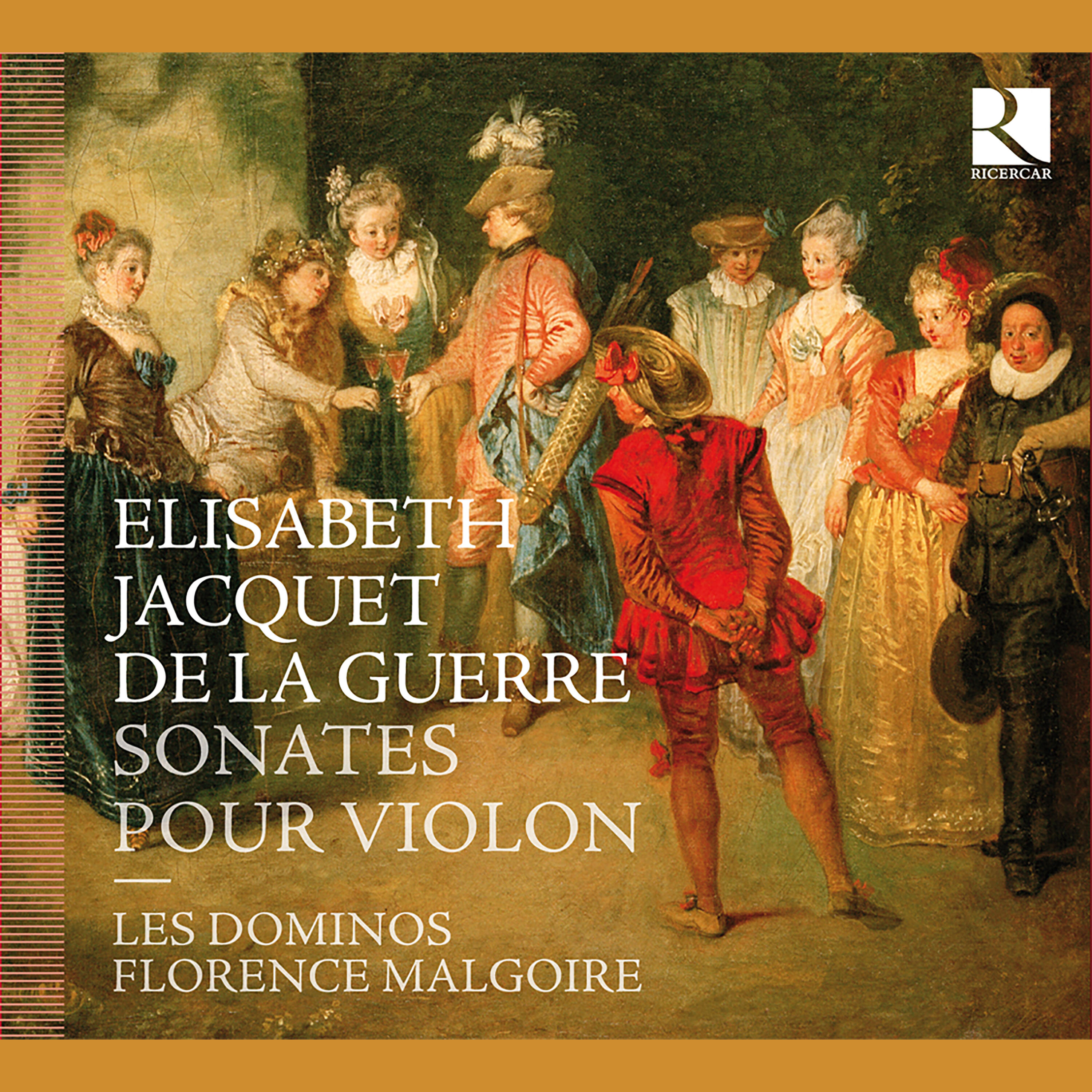Релиз Jacquet De La Guerre: Sonates pour violon