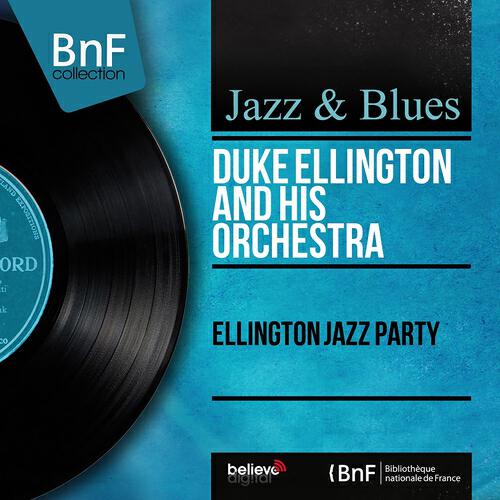 Релиз Ellington Jazz Party (Live, Mono Version)