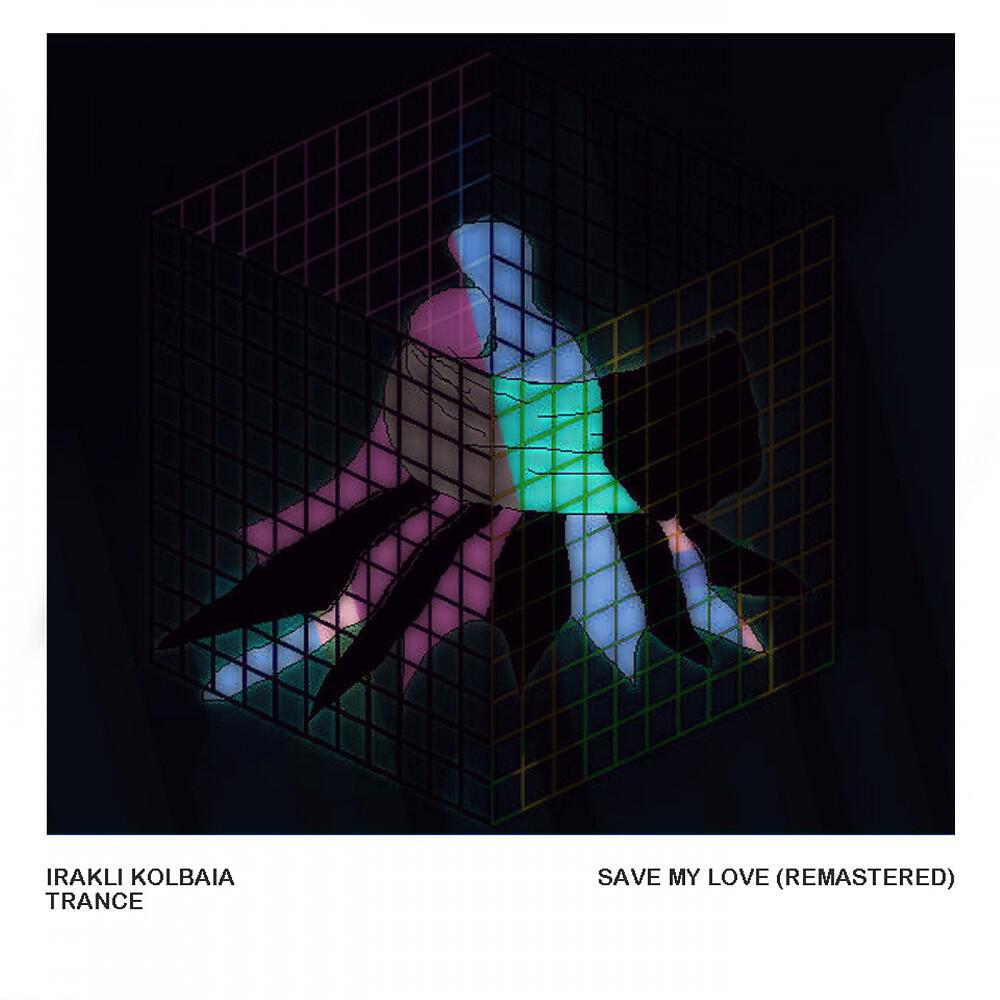 Трек Save My Love (Remastered Version)