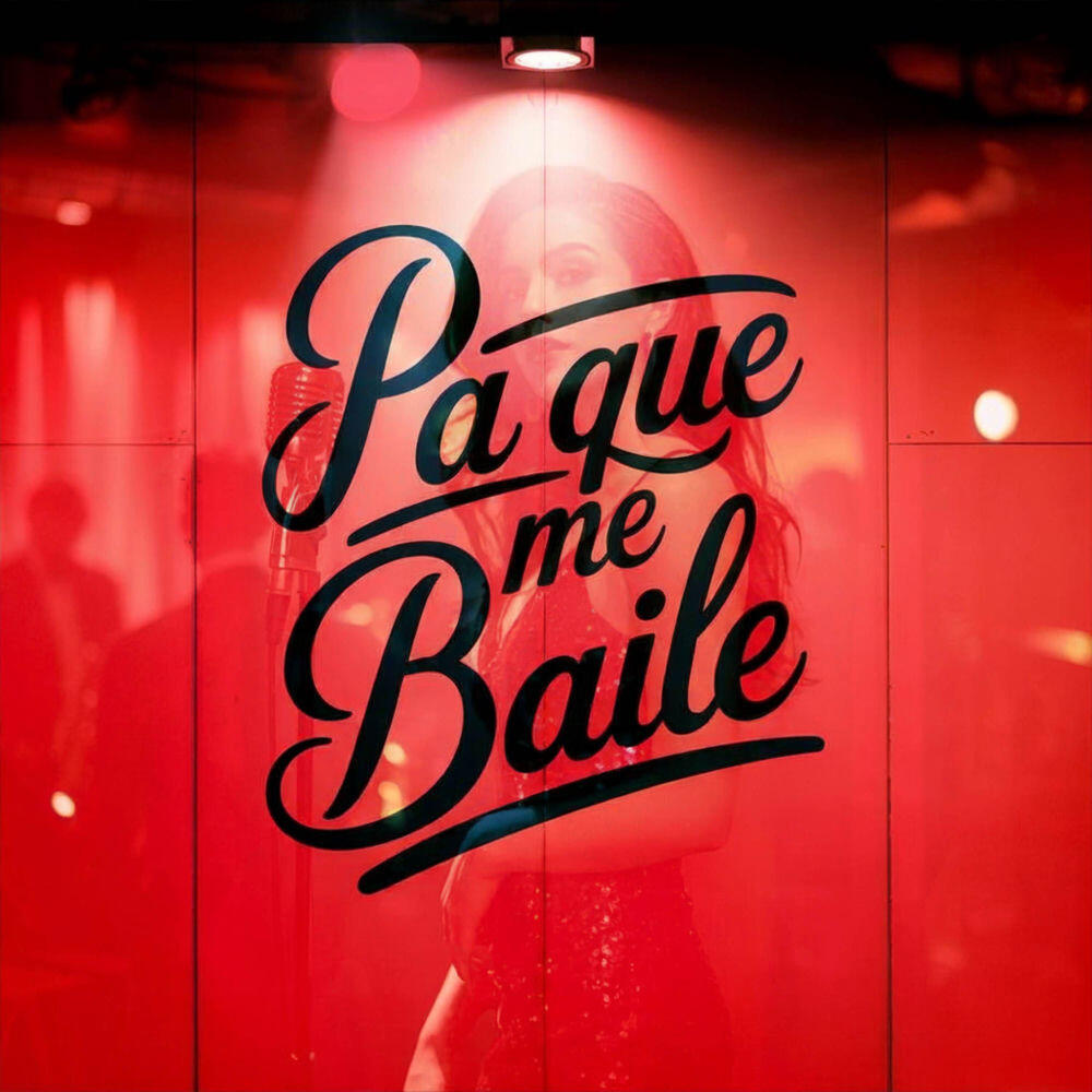 Релиз Pa Que Me Baile