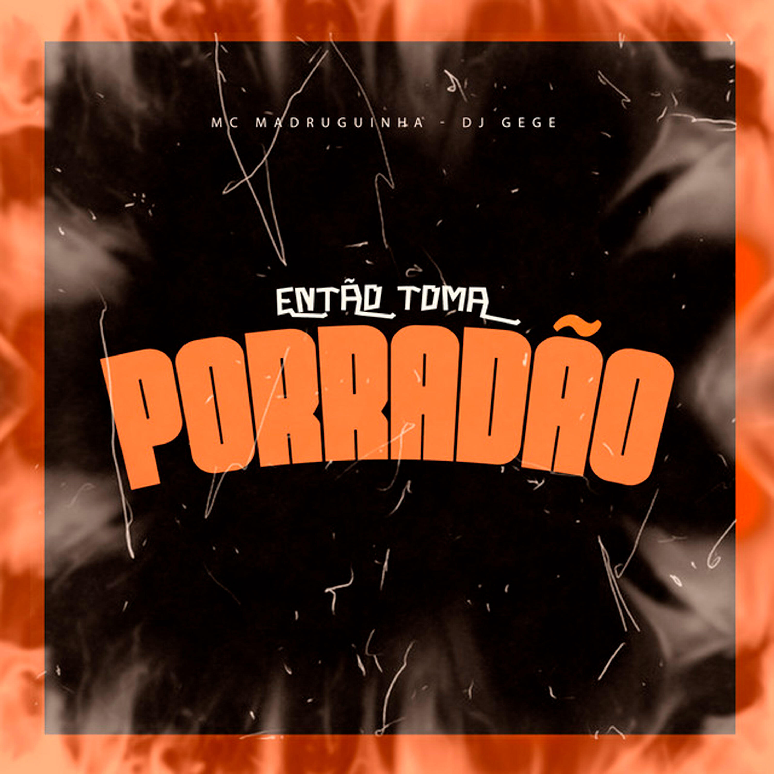 Релиз Então Toma Porradão