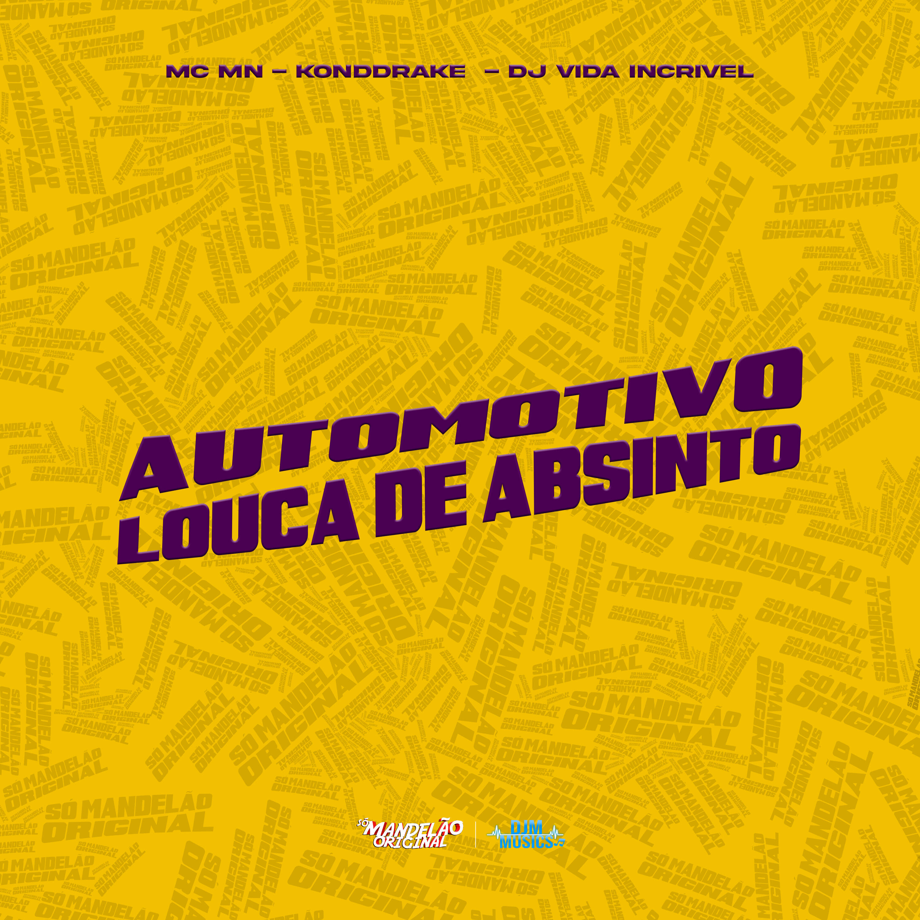 Релиз Automotivo Louca de Absinto
