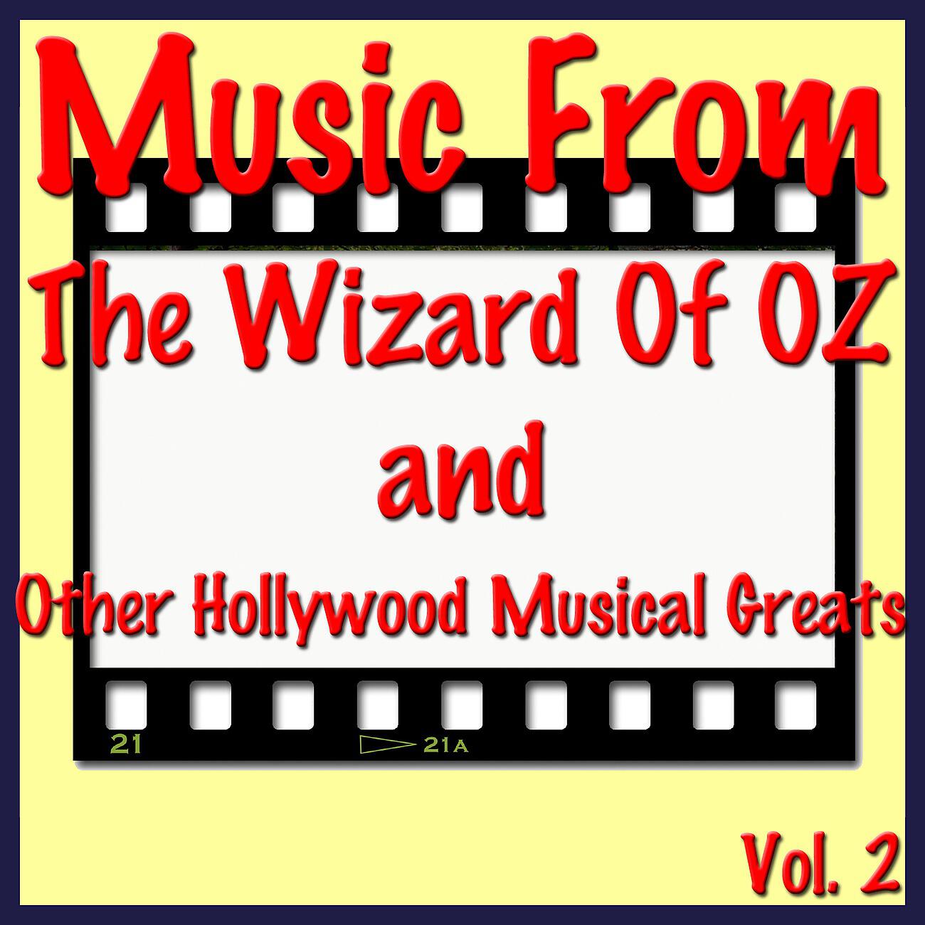 Релиз Music from The Wizard of Oz and Other Hollywood Musical Greats, Vol. 2