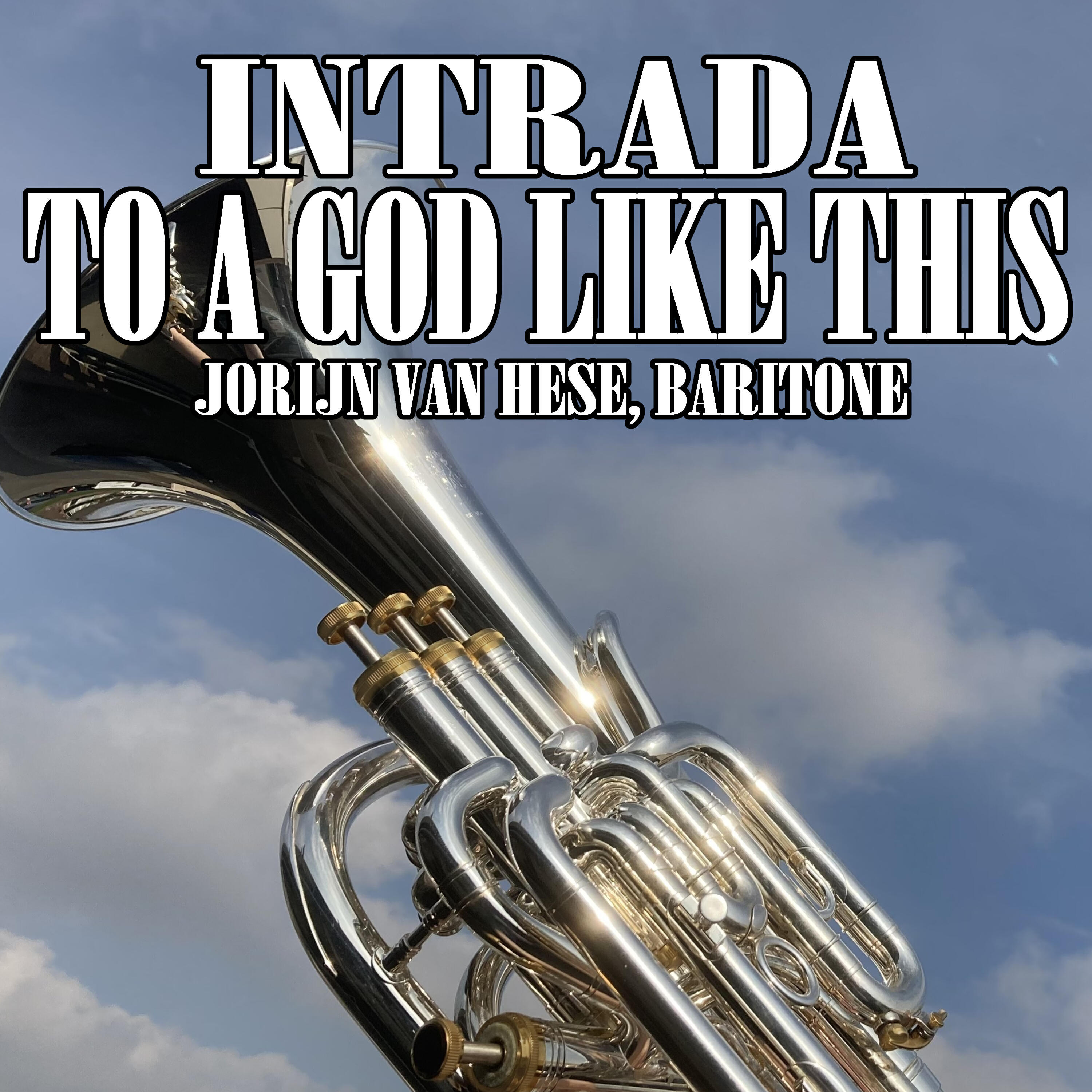 Релиз Intrada - To a God Like This (Baritone Horn Multi-Track)