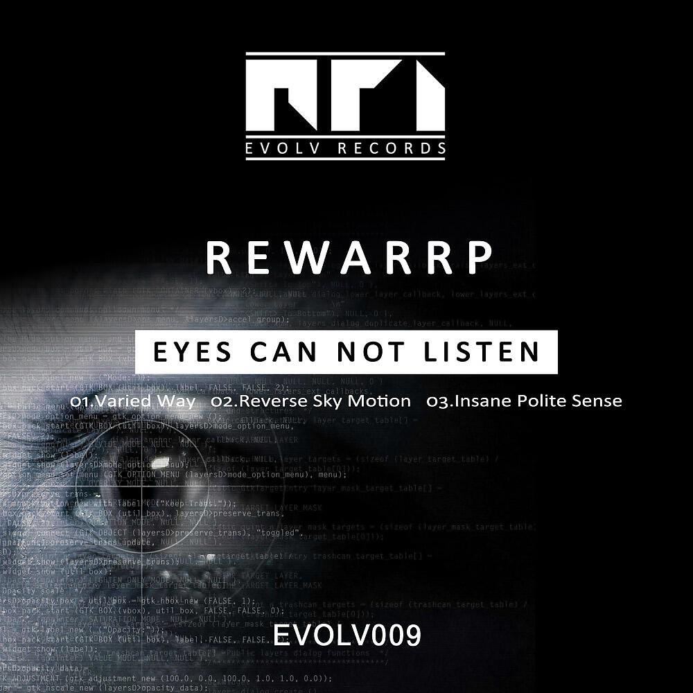 Релиз Eyes Can Not Listen