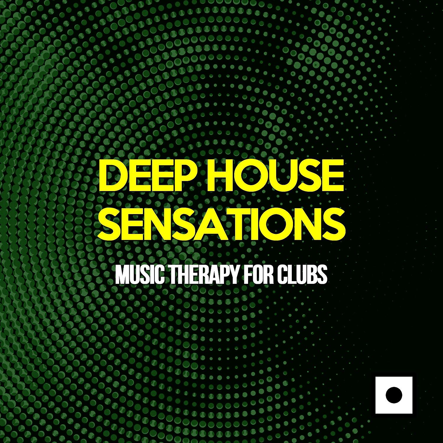 Релиз Deep House Sensations (Music Therapy For Clubs)