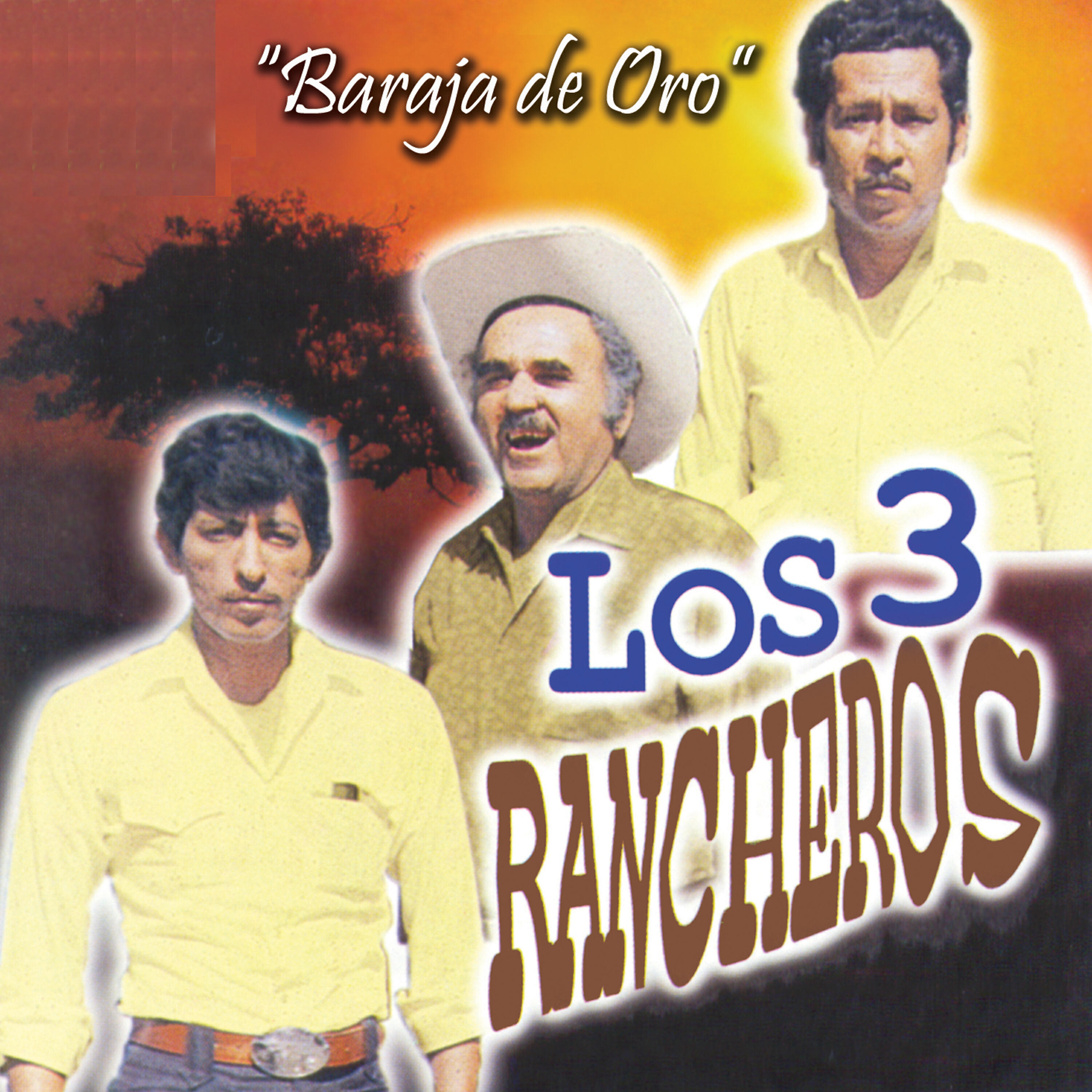 Los Tres Rancheros